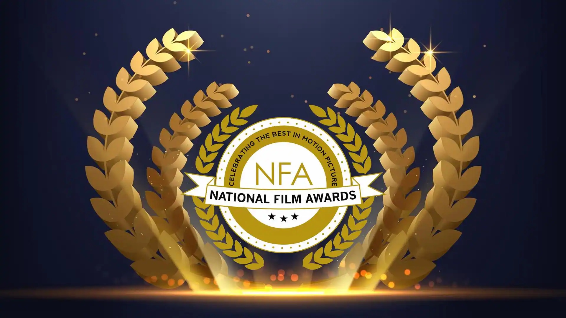 A promotional image for the National Film Awards featuring a gold laurel wreath encircling a white and gold badge with the letters “NFA” and the tagline “Celebrating the Best in Motion Picture”.